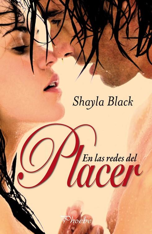EN LAS REDES DEL PLACER | 9788496952799 | BLACK, SHAYLA