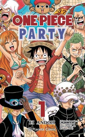 ONE PIECE PARTY 1 | 9788413411231 | ODA, EIICHIRO