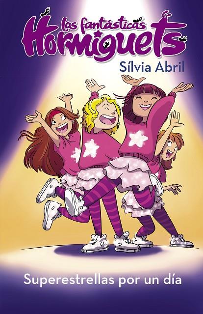 SUPERESTRELLAS POR UN DIA | 9788448855550 | ABRIL, SILVIA