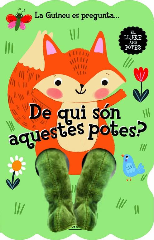 GUINEU ES PREGUNTA... DE QUI SÓN AQUESTES POTES? | 9788412945430