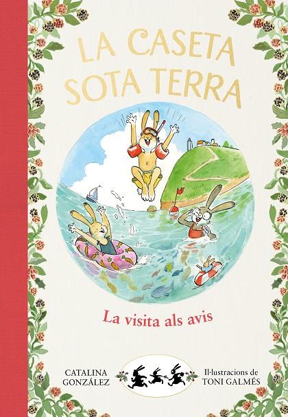 CASETA SOTA TERRA : LA VISITA ALS AVIS | 9788417921071 | GONZALEZ, CATALINA ; GALMES, TONI