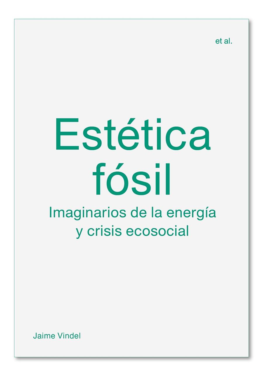 ESTETICA FOSIL | 9788412121599 | VINDEL, JAIME