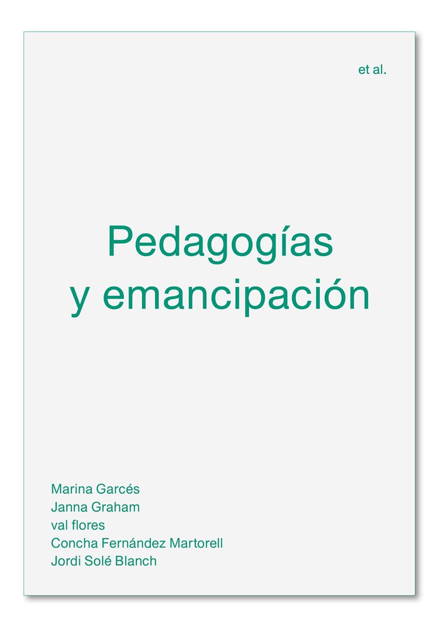 PEDAGOGIAS Y EMANCIPACION | 9788494992476 | SOLE BLANCH, JORDI