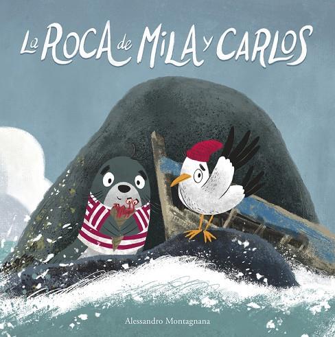 ROCA DE MILA Y CARLOS, LA | 9788418599552 | MONTAGNANA, ALESSANDRO