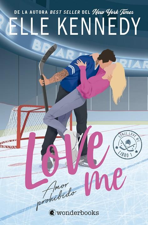 LOVE ME 1 : AMOR PROHIBIDO | 9788410425897 | KENNEDY, ELLE
