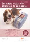 -GUIA PARA VIAJAR CON ANIMALES DE COMPAÑIA 2008 | 9788483304785 | FUNDACIÓN AFFINITY