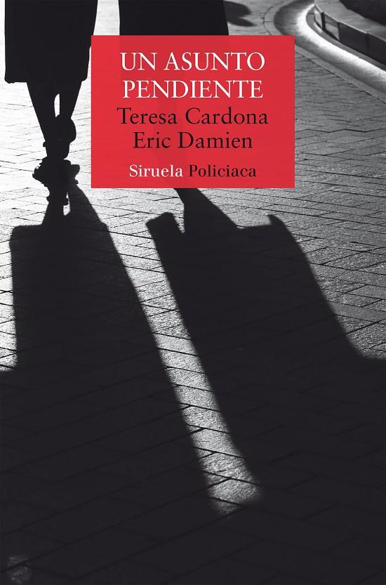 UN ASUNTO PENDIENTE | 9791388032110 | CARDONA, TERESA ; DAMIEN, ERIC