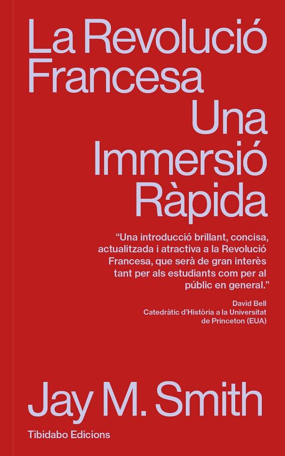 REVOLUCIÓ FRANCESA, LA | 9788410013063 | SMITH, JAY M.
