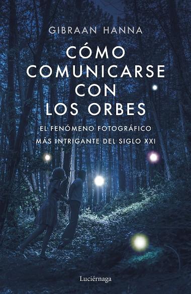 COMO COMUNICARSE CON LOS ORBES | 9788418015014 | HANNA, GIBRAAN