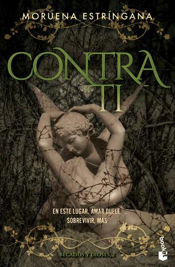 CONTRA TI | 9788408309864 | ESTRÍNGANA, MORUENA