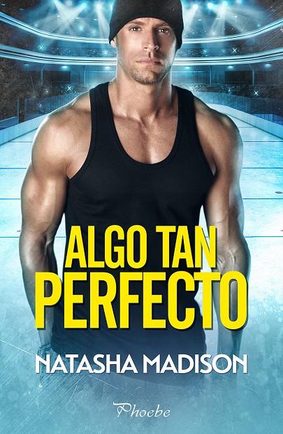 ALGO TAN PERFECTO | 9788419301772 | MADISON, NATASHA