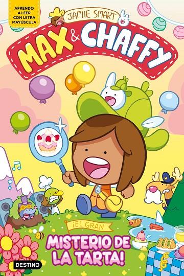 MAX & CHAFFY 2 : ¡EL GRAN MISTERIO DE LA TARTA! | 9788408305323 | SMART, JAMIE