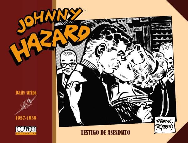 JOHNNY HAZARD 1957-1959 : TESTIGO DE ASESINATO | 9788417956493 | STRIPS, DAILY