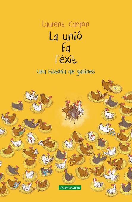 UNIO FA L'EXIT :  UNA HISTORIA DE GALLINES | 9788417303815 | CARDON, LAURENT