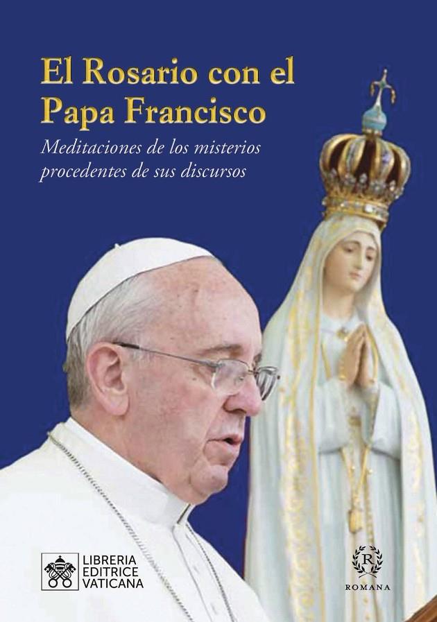 ROSARIO CON EL PAPA FRANCISCO. EL | 9788415980162 | PAPA FRANCISCO