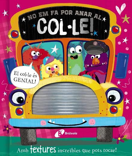 NO EM FA POR ANAR AL COL·LE! | 9788413491974 | GREENING, ROSIE