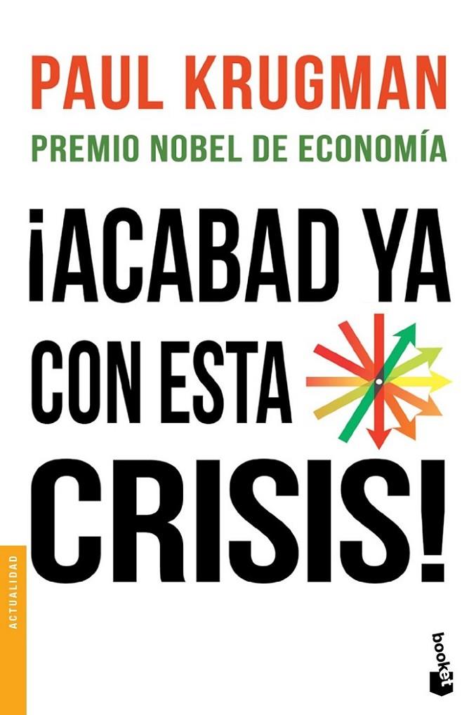 ACABAD YA CON ESTA CRISIS | 9788408123125 | KRUGMAN, PAUL