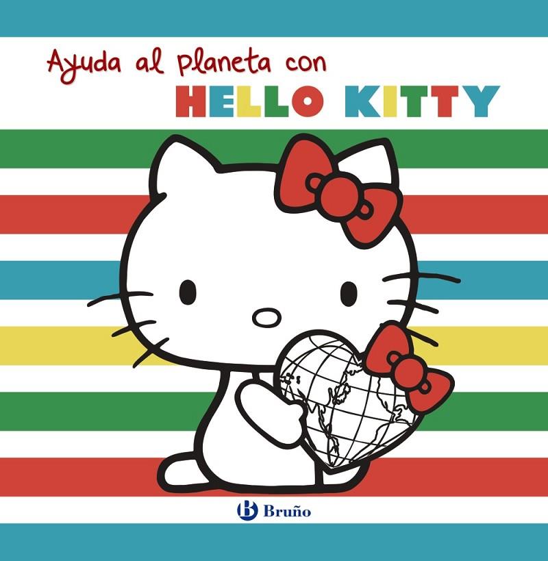 AYUDA AL PLANETA CON HELLO KITTY | 9788469629512 | VV.AA.