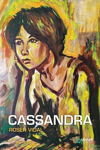 CASSANDRA | 9788416342440 | VIDAL, ROSER