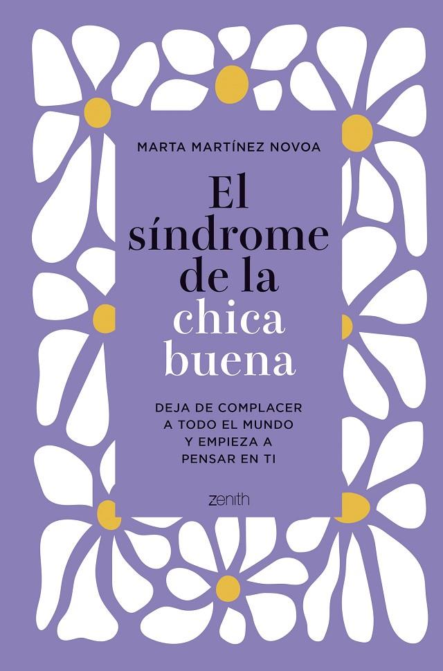SÍNDROME DE LA CHICA BUENA (EDICIÓN ESPECIAL), EL | 9788408305521 | MARTÍNEZ NOVOA, MARTA