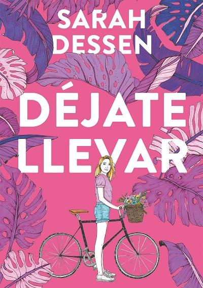 DEJATE LLEVAR | 9788420440019 | DESSEN, SARH