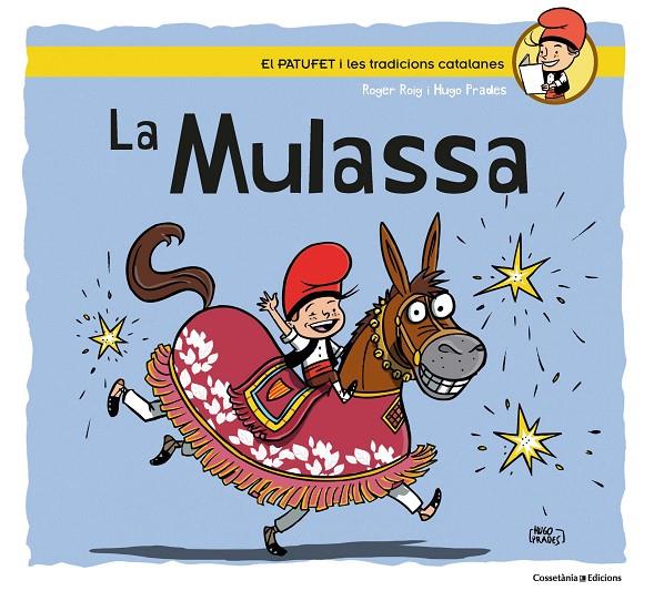 MULASSA, LA | 9788490349687 | ROIG, ROGER ; PRADES, HUGO