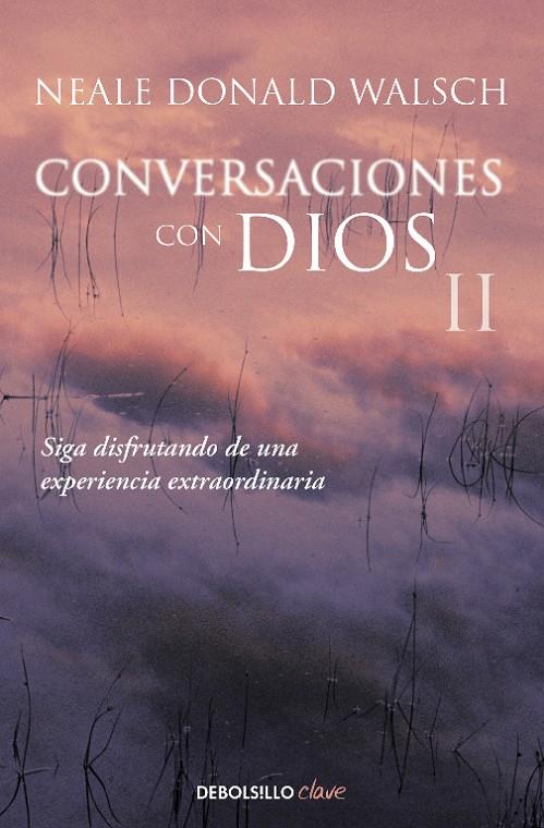 CONVERSACIONES CON DIOS 2 | 9788466330596 | WALSCH, NEALE DONALD