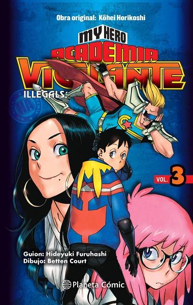 MY HERO ACADEMIA VIGILANTE ILLEGALS 3 | 9788413411057 | HORIKOSHI, KOHEI