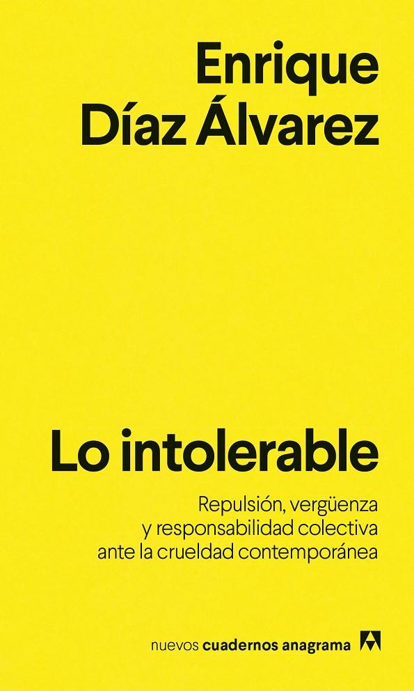 INTOLERABLE | 9788433949318 | DÍAZ ÁLVAREZ, ENRIQUE