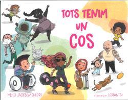 TOTS TENIM UN COS | 9788418723759 | JACKSON EHLERT, MOLLI ; TU, LORIAN