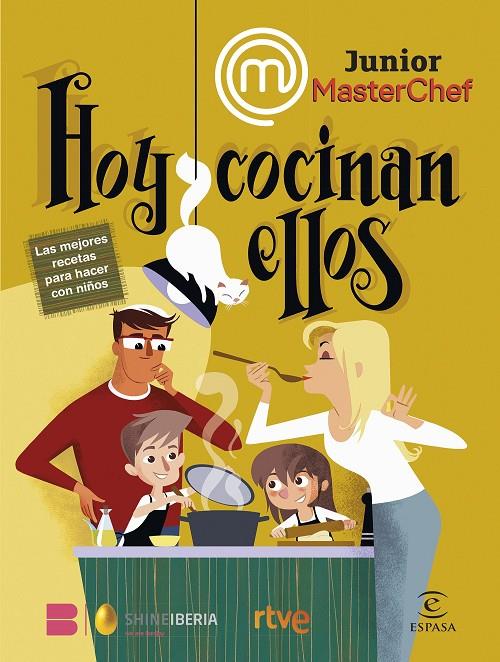 MASTERCHEF JUNIOR : HOY COCINAN ELLOS | 9788467070644