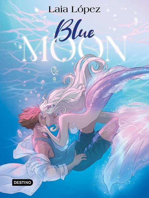 BLUE MOON 2 : EL ESPÍRITU DE LA LAGUNA | 9788408297949 | LÓPEZ, LAIA