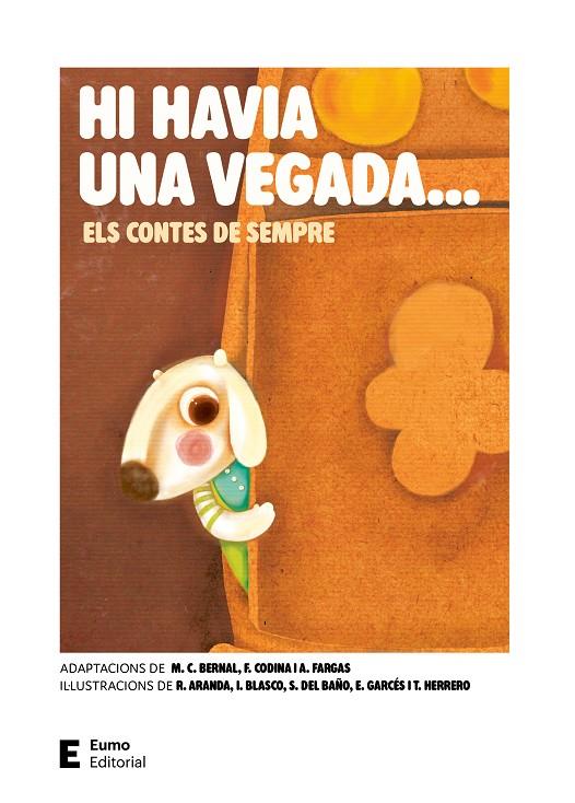 HI HAVIA UNA VEGADA... ELS CONTES DE SEMPRE | 9788497668996 | BERNAL CREUS, M. CARME ; CODINA VALLS, FRANCESC ; FARGAS RIERA, ASSUMPTA