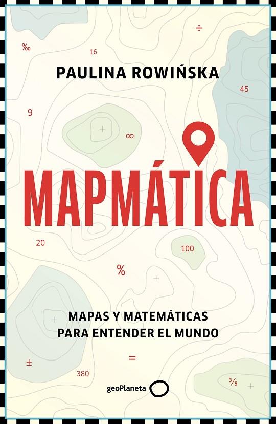 MAPMÁTICA | 9788408311201 | ROWINSKA, PAULINA