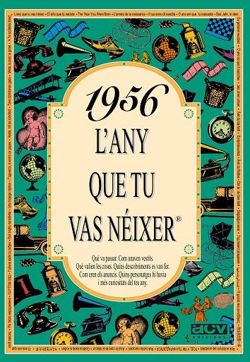 1956 : L'ANY QUE TU VAS NEIXER | 9788488907417 | COLLADO BASCOMPTE, ROSA