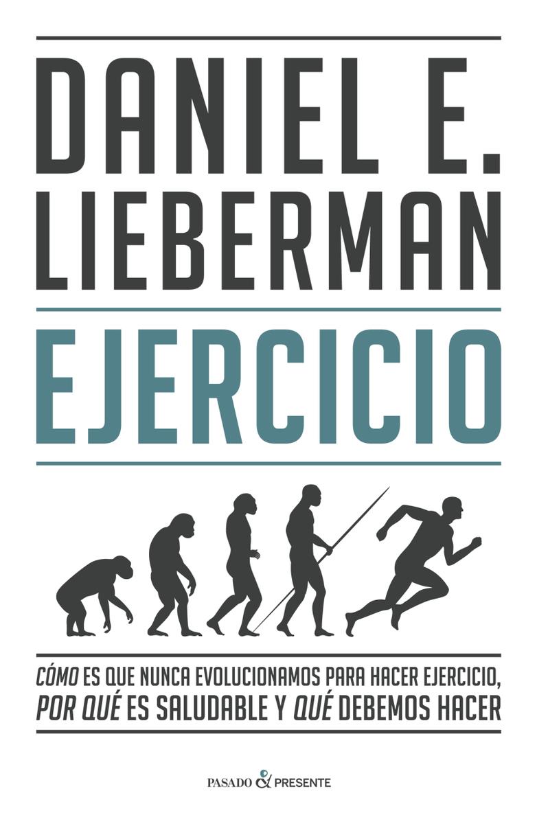 EJERCICIO | 9788412288827 | LIEBERMAN, DANIEL E.