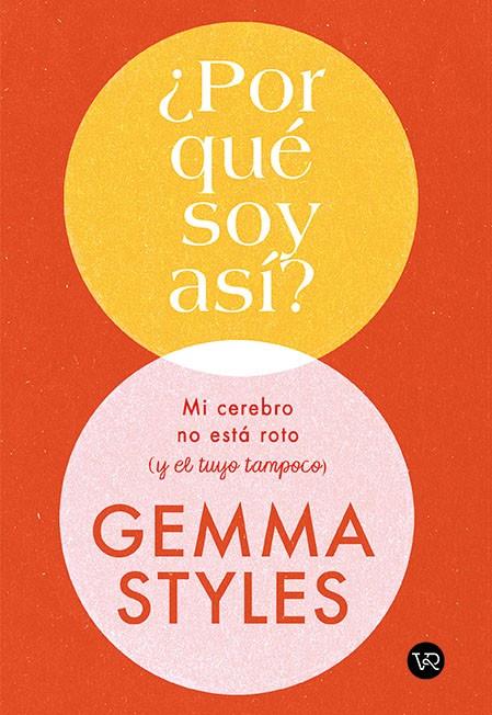 ¿POR QUÉ SOY ASÍ? | 9788419873903 | STYLES, GEMMA