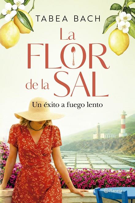 FLOR DE LA SAL 2 : UN ÉXITO A FUEGO LENTO | 9788408323228 | BACH, TABEA