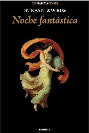 NOCHE FANTASTICA | 9788417726607 | ZWEIG, STEFAN