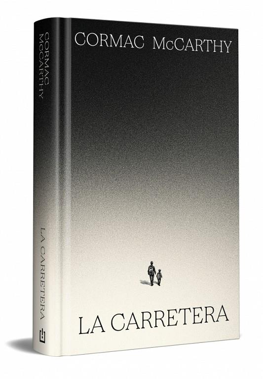 CARRETERA (EDICIÓN ESPECIAL EN TAPA DURA), LA | 9788466392167 | MCCARTHY, CORMAC