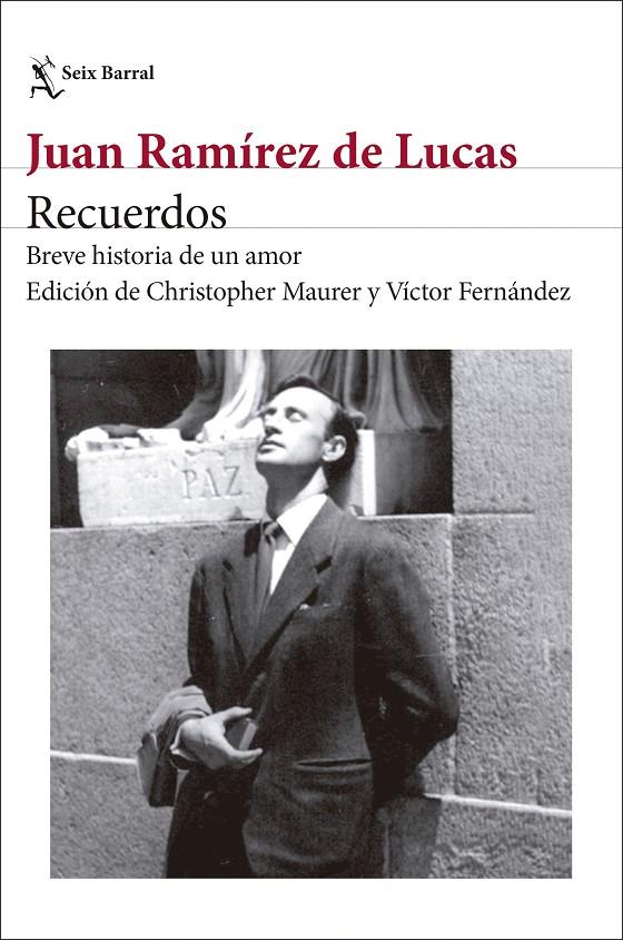 RECUERDOS : BREVE HISTORIA DE UN AMOR | 9788432251467 | RAMÍREZ DE LUCAS, JUAN