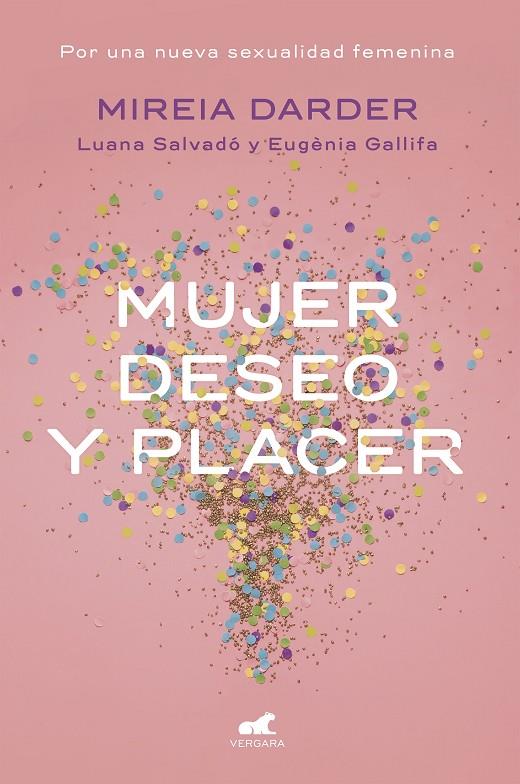 MUJER DESEO Y PLACER | 9788416076468 | DARDER, MIREIA