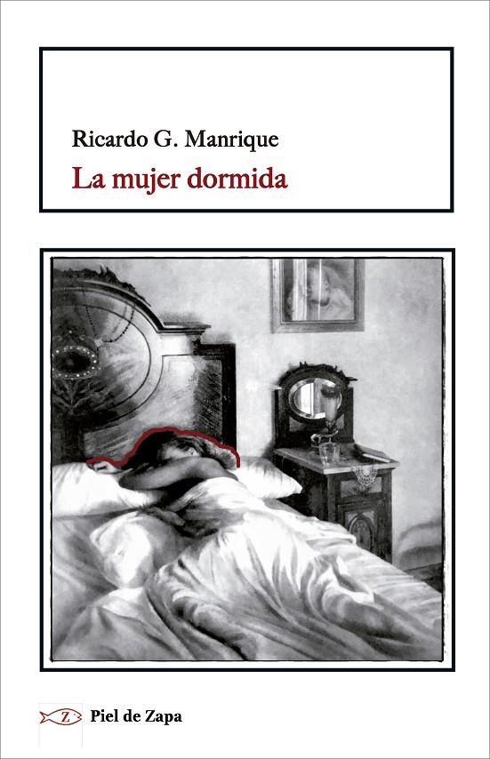 MUJER DORMIDA, LA | 9788417700348 | MANRIQUE, RICARDO G.