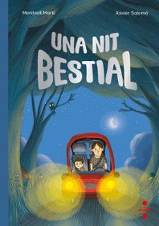UNA NIT BESTIAL | 9788466160308 | MARTI, MERITXELL ; SALOMO, XAVIER
