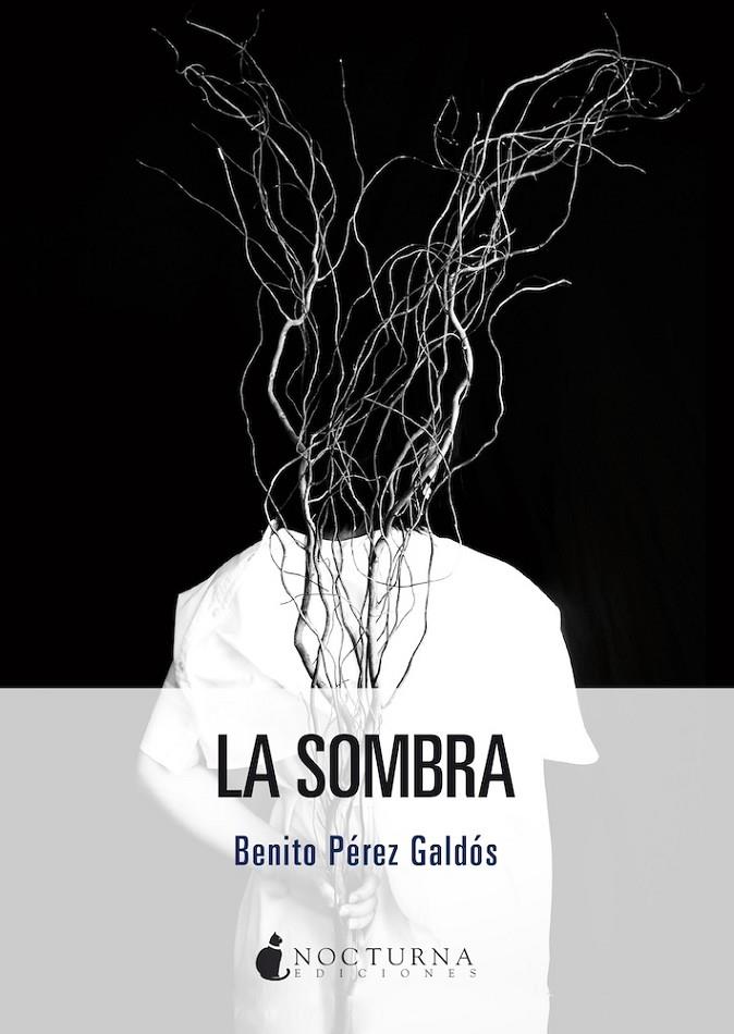 SOMBRA, LA | 9791387690618 | PÉREZ GALDÓS, BENITO