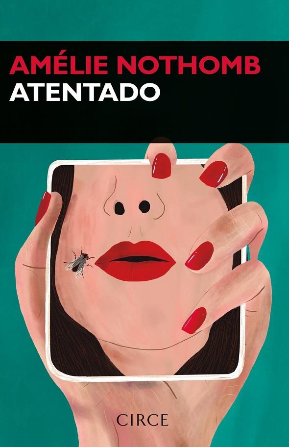 ATENTADO | 9788477653288 | NOTHOMB E, AMÉLIE