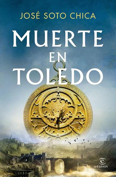 MUERTE EN TOLEDO | 9788467082678 | SOTO CHICA, JOSÉ