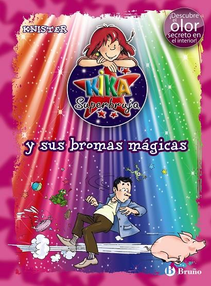 KIKA SUPERBRUJA Y SUS BROMAS MAGICAS | 9788421686645 | KNISTER