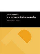 INTRODUCCION A LA INSTRUMENTACION QUIRURGICA | 9788492521630 | BELLA RANDO, AMELIA