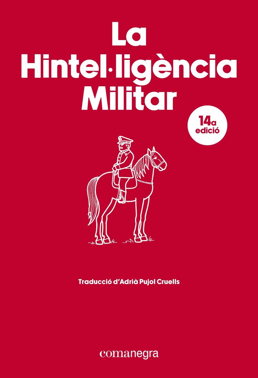 HINTEL·LIGÈNCIA MILITAR, LA | 9788410161917